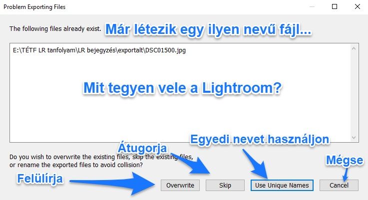 lightroom exportáláskor rákérdez a létező fájlnévre